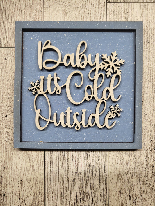Baby its Cold interchangeable
