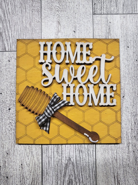 Home Sweet Home "Honey" insert