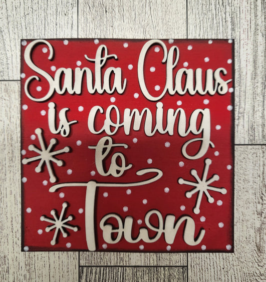 Santa Claus is coming to town Insert